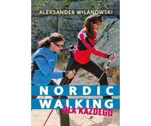 Książka "Nordic walking dla każdego"