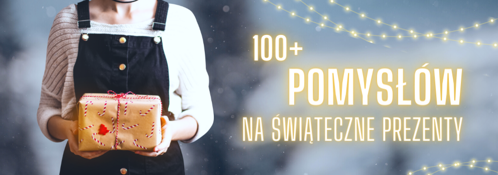 100 pomysłów na prezenty
